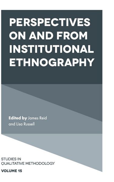 Produktbild: Perspectives on and from Institutional Ethnography