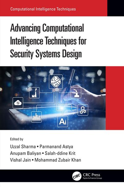 Produktbild: Advancing Computational Intelligence Techniques for Security Systems Design