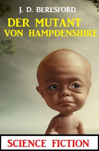 Produktbild: Der Mutant von Hampdenshire: Science Fiction