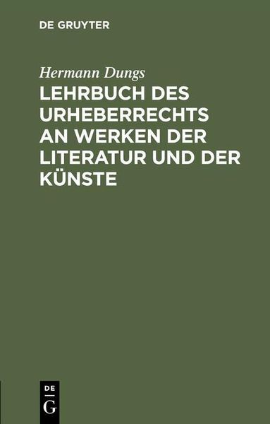 Produktbild: Lehrbuch des Urheberrechts an Werken der Literatur und der K&uuml;nste
