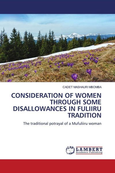 Produktbild: Consideration Of Women Through Some Disallowances in Fuliiru Tradition