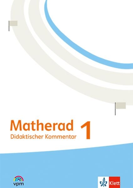Matherad 1, Taschenbuch von , Klett Schulbuchverlag, 978-3-12-011736-0
