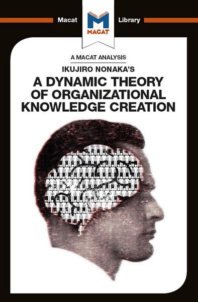 Produktbild: An Analysis of Ikujiro Nonaka's A Dynamic Theory of Organizational Knowledge Creation