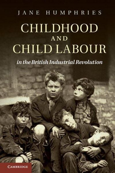 Produktbild: Childhood and Child Labour in the British Industrial Revolution