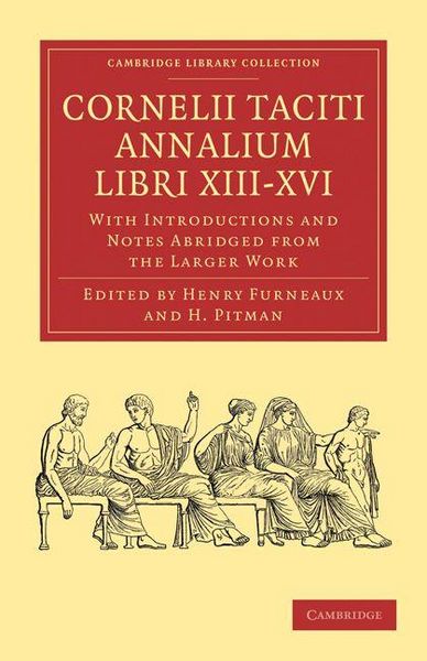 Produktbild: Cornelii Taciti Annalium Libri XIII-XVI