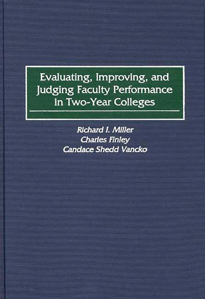 Produktbild: Evaluating, Improving, and Judging Faculty Performance in Two-Year Colleges