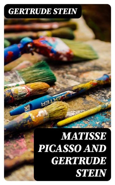 Produktbild: Matisse Picasso and Gertrude Stein