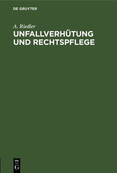 Produktbild: Unfallverh&uuml;tung und Rechtspflege