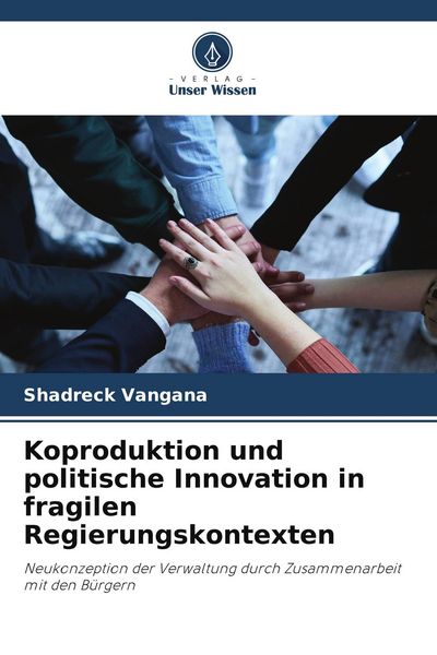 Produktbild: Koproduktion und politische Innovation in fragilen Regierungskontexten