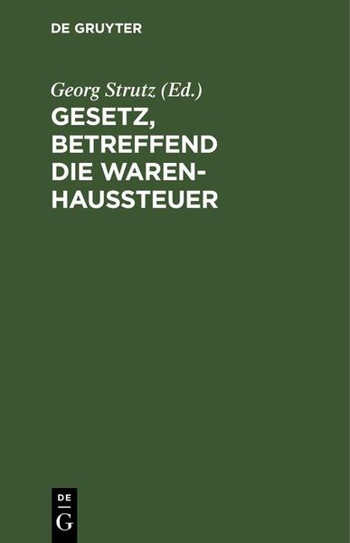 Produktbild: Gesetz, betreffend die Warenhaussteuer