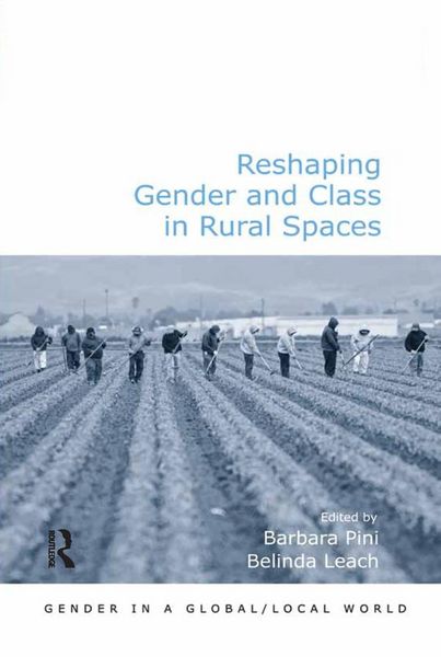 Produktbild: Reshaping Gender and Class in Rural Spaces