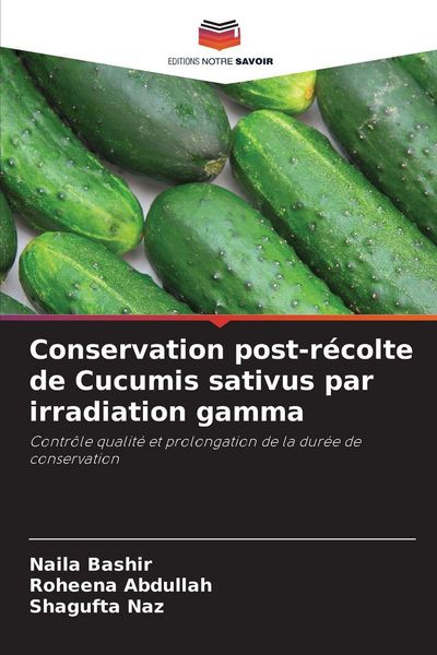 Produktbild: Conservation post-r&eacute;colte de Cucumis sativus par irradiation gamma