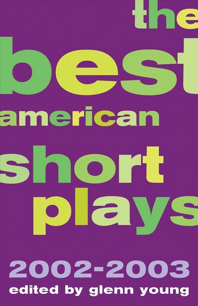 Produktbild: The Best American Short Plays 2002-2003