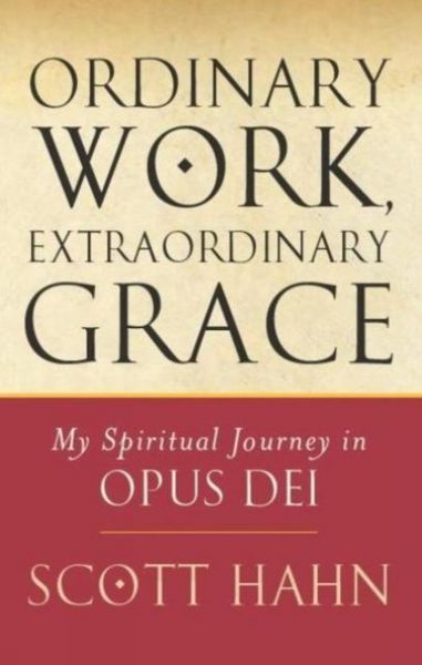 Produktbild: Ordinary Work, Extraordinary Grace