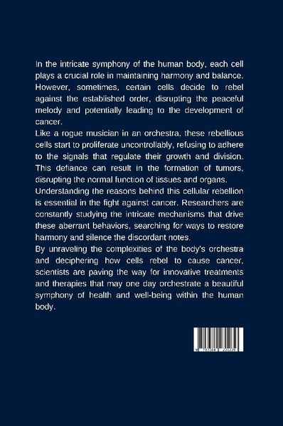 Produktbild: The Body's Orchestra: How Cells Rebel and Cause Cancer