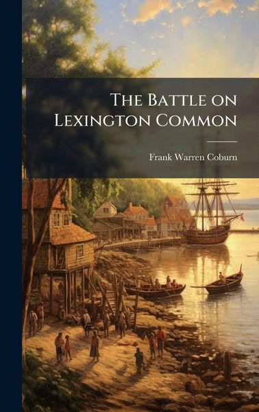 Produktbild: The Battle on Lexington Common