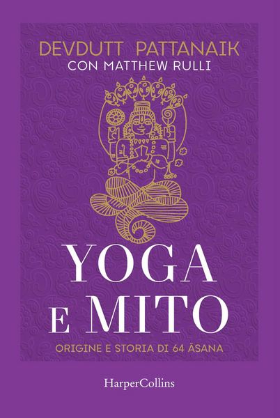 Produktbild: Yoga e mito. Origine e storia di 64 asana