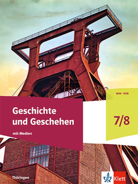 Geschichte und Geschehen 7/8. Ausgabe Thüringen Gymnasium, Set von , Klett Schulbuchverlag, 978-3-12-443650-4