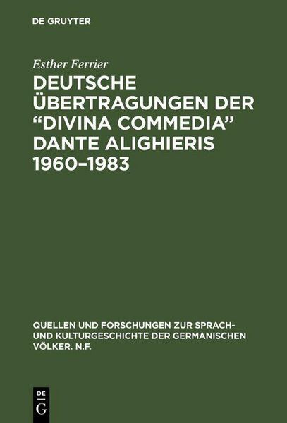 Produktbild: Deutsche &Uuml;bertragungen der "Divina Commedia" Dante Alighieris 1960-1983