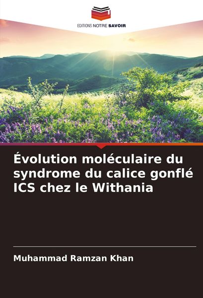 Produktbild: &Eacute;volution mol&eacute;culaire du syndrome du calice gonfl&eacute; ICS chez le Withania