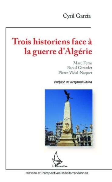 Produktbild: Trois historiens face a la guerre d'Algerie