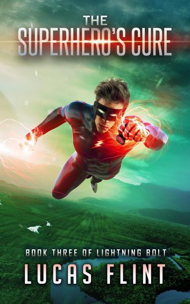 Produktbild: The Superhero's Cure (Lightning Bolt, #3)