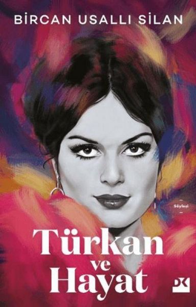Türkan ve Hayat, Taschenbuch von Bircan Usalli Silan, Dogan Kitap