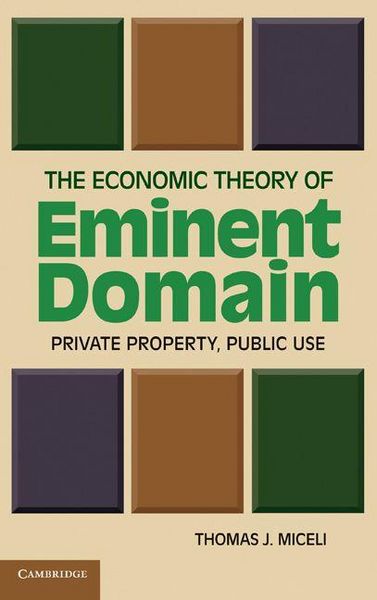 Produktbild: The Economic Theory of Eminent Domain