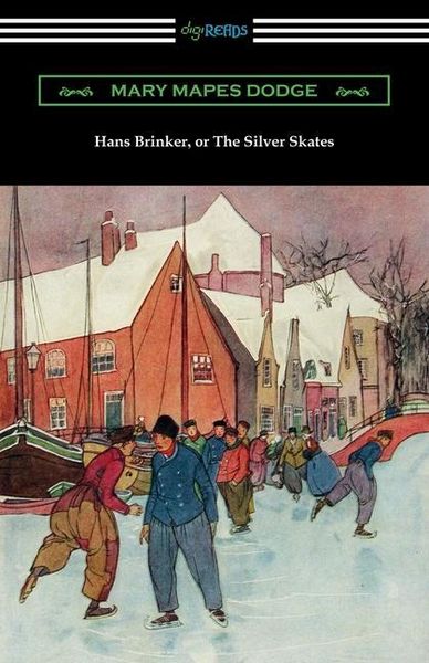 Produktbild: Hans Brinker, or The Silver Skates