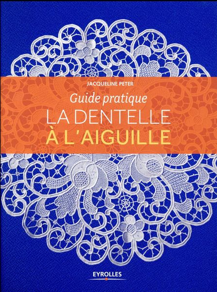 Produktbild: Dentelle a l'aiguille guide