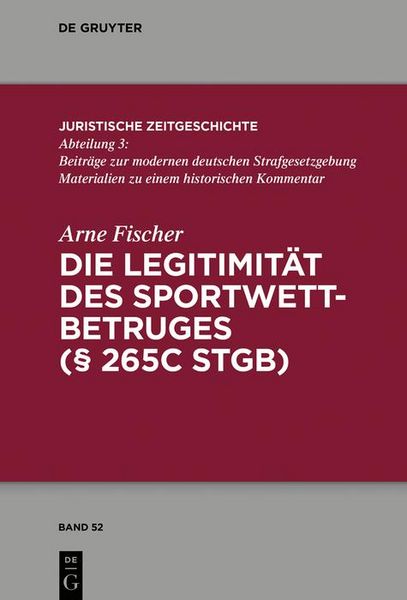 Produktbild: Die Legitimit&auml;t des Sportwettbetrugs (&sect; 265c StGB)