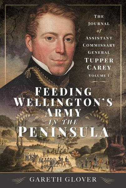 Produktbild: Glover, G: Feeding Wellington's Army in the Peninsula