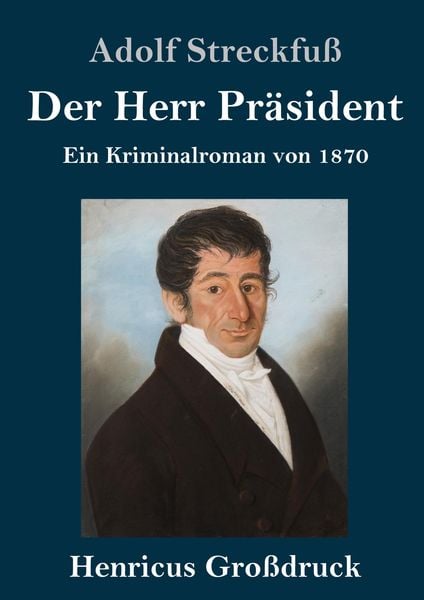 Produktbild: Der Herr Pr&auml;sident (Gro&szlig;druck)