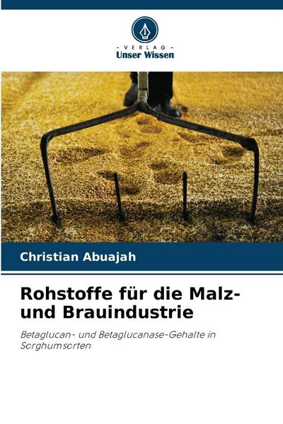Produktbild: Rohstoffe f&uuml;r die Malz- und Brauindustrie