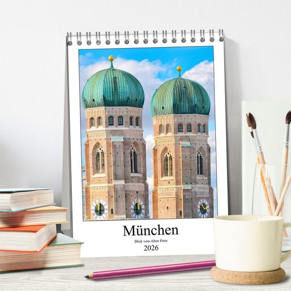 Produktbild: M&uuml;nchen Blick vom Alten Peter (Tischkalender 2026 DIN A5 hoch), CALVENDO Monatskalender