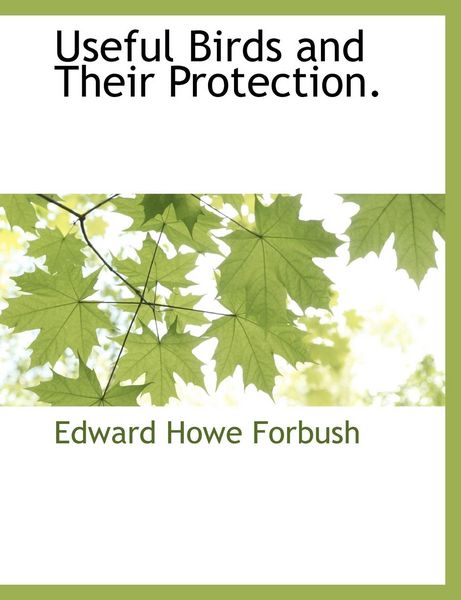 Produktbild: Useful Birds and Their Protection.
