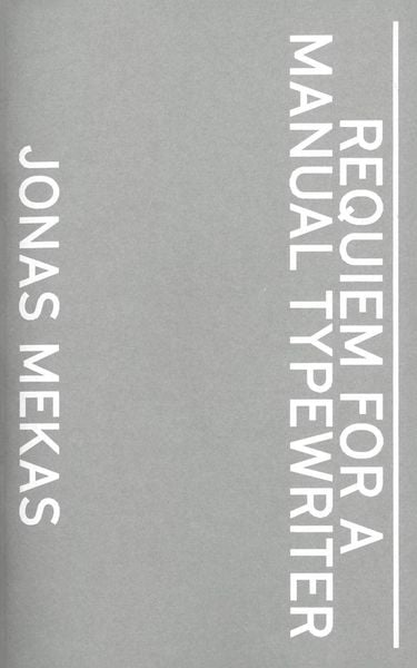 Produktbild: Jonas Mekas. Requiem For a Manual Typewriter