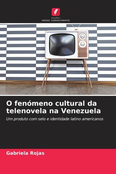 Produktbild: O fen&oacute;meno cultural da telenovela na Venezuela