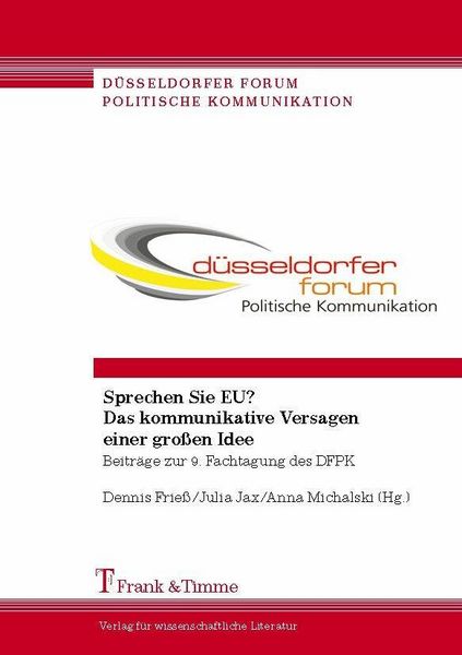 Produktbild: Sprechen Sie EU? Das kommunikative Versagen einer gro&szlig;en Idee