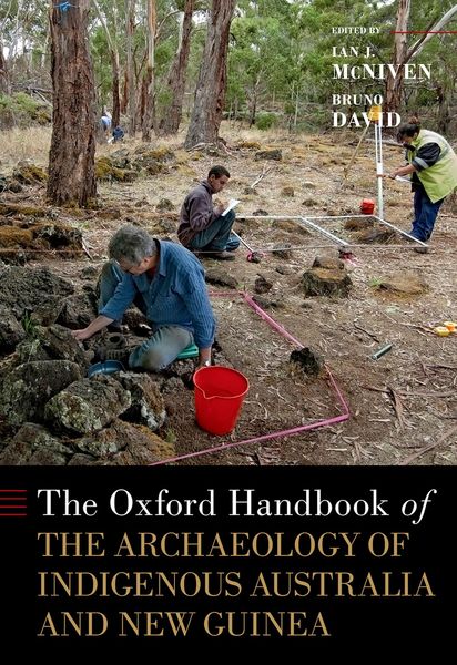 Produktbild: The Oxford Handbook of the Archaeology of Indigenous Australia and New Guinea
