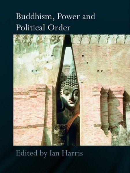 Produktbild: Buddhism, Power and Political Order