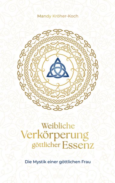 Produktbild: Weibliche Verk&ouml;rperung g&ouml;ttlicher Essenz