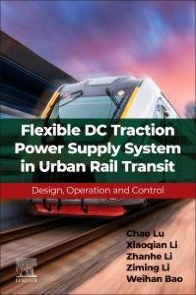 Produktbild: Flexible DC Traction Power Supply System in Urban Rail Transit