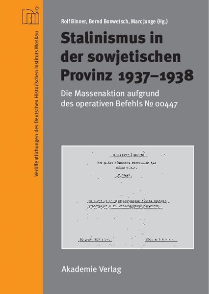 Produktbild: Stalinismus in der sowjetischen Provinz 1937-1938