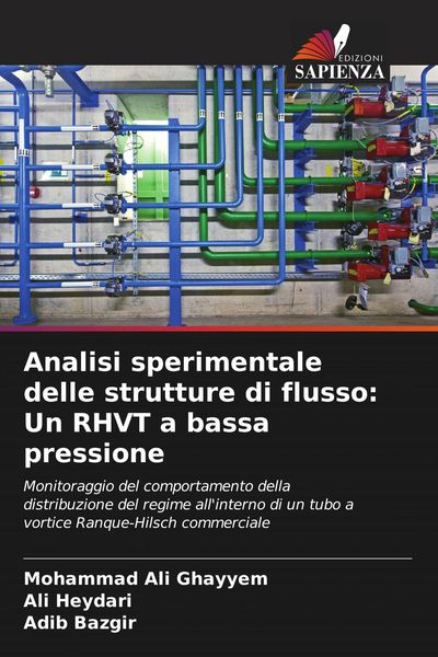 Produktbild: Analisi sperimentale delle strutture di flusso: Un RHVT a bassa pressione