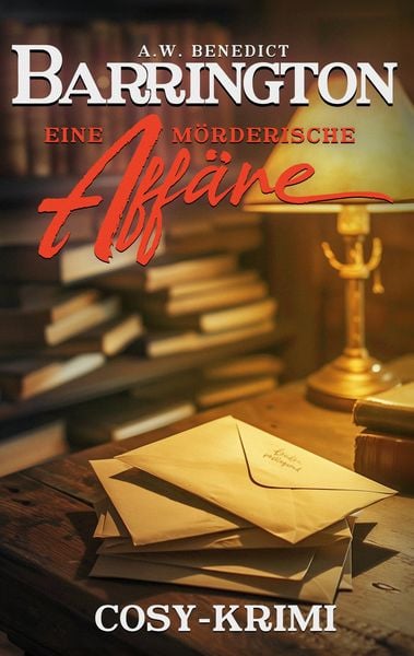 Produktbild: Barrington-Eine m&ouml;rderische Aff&auml;re Band 3