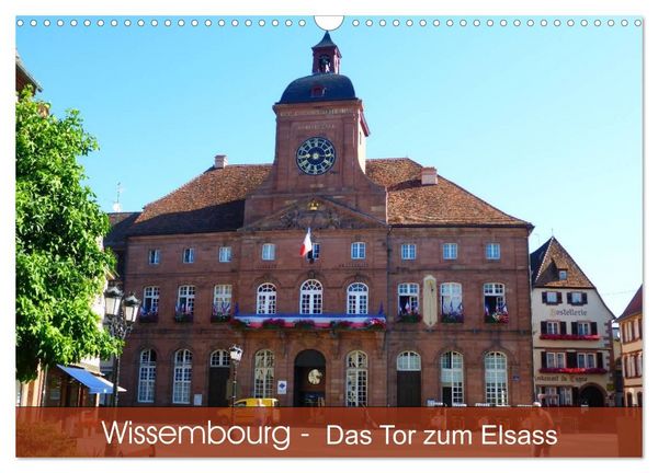 Produktbild: Wissembourg - Tor zum Elsass (Wandkalender 2027 DIN A3 quer), CALVENDO Monatskalender
