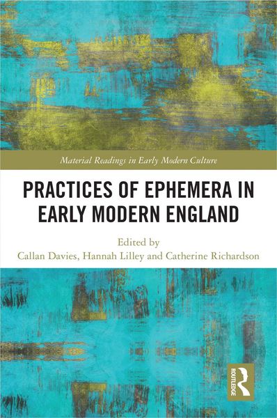 Produktbild: Practices of Ephemera in Early Modern England
