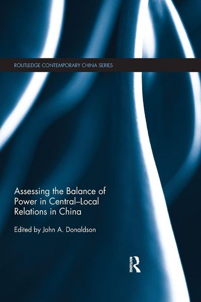Produktbild: Assessing the Balance of Power in Central-Local Relations in China