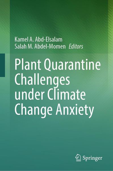Produktbild: Plant Quarantine Challenges under Climate Change Anxiety
